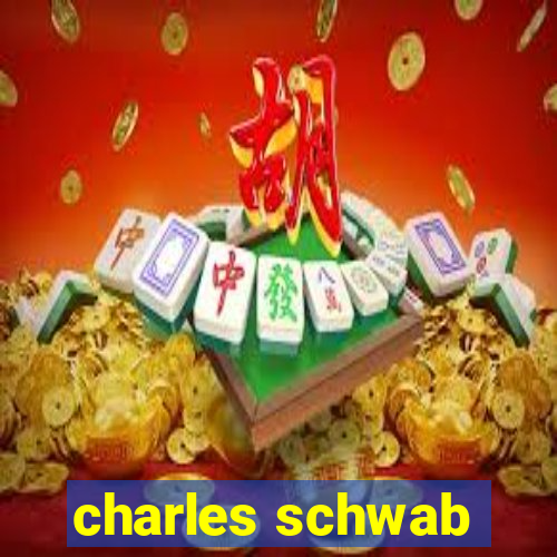 charles schwab